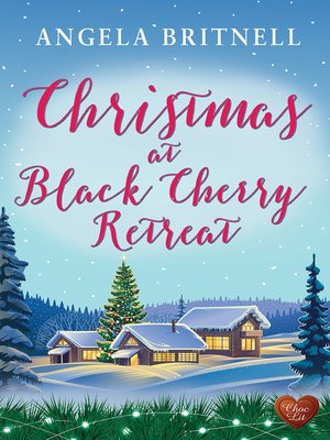 cover image of Christmas at Black Cherry Retreat